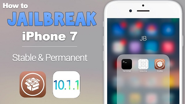 How to Jailbreak iPhone 7 & 7+ Running on iOS 10 10.1.1